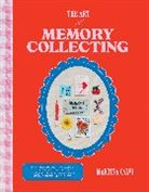 Martina Calvi - The Art of Memory Collecting