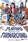 Mylisa Larsen, Mylisa Larsen - Playing Through the Turnaround