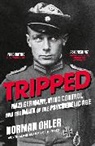Norman Ohler, Ohler Norman - Tripped
