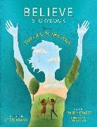 Randy Frazee, Steve Adams - Believe Storybook Think, Act, Be Like Jesus