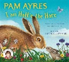 Pam Ayres, Ayres Pam, Nicola O'Byrne, O'Byrne Nicola - I am Hattie the Hare