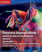 Samantha Broom, Víctor González, María Isabel Isern Vivancos, Maria Isabel Pena Calvo Isern Vivancos, Alicia Peña Calvo - Panorama Hispanohablante Workbook 2
