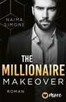 Naima Simone - The Millionaire Makeover