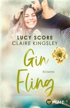 Claire Kingsley, Lucy Score - Gin Fling