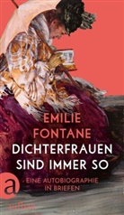 Emilie Fontane, Gotthard Erler, Hehle, Christine Hehle - Dichterfrauen sind immer so