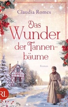 Claudia Romes - Das Wunder der Tannenbäume