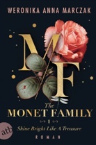 Weronika Anna Marczak - The Monet Family - Shine Bright Like a Treasure