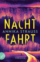 Annika Strauss - Nachtfahrt