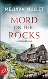 Melinda Mullet - Mord on the Rocks