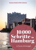 Susanne Baade, Dirk Lehmann - 10.000 Schritte in Hamburg