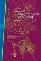 Paul Van Ostaijen, Paul van Ostaijen, Anne Dingkuhn - Das Gefängnis im Himmel