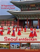 Hermann-Josef Frisch - Seoul entdecken