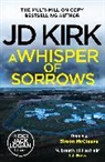 JD Kirk - A Whisper of Sorrows