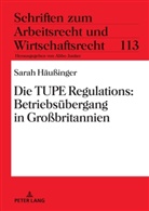 Sarah Häußinger, Abbo Junker - Die TUPE Regulations: Betriebsübergang in Großbritannien