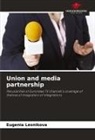 Eugenia Lesnikova - Union and media partnership