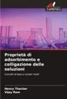 Vijay Ram, Hency Thacker - Proprietà di adsorbimento e colligazione delle soluzioni