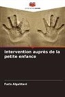 Faris Algahtani - Intervention auprès de la petite enfance