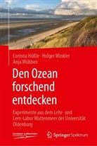 Hößle, Corinna Hößle, Holger Winkler, Anja Wübben - Den Ozean forschend entdecken