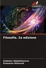Gulbahor Abdullahanova, Ernazarov Dilmurod, Dilmurod Jernazarov - Filosofia. 2a edizione