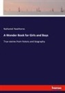 Nathaniel Hawthorne - A Wonder Book for Girls and Boys