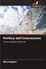 Nina Bogdan - Politica dell'innovazione
