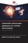 Gabriel Carvalho dos Santos - Conformité contractuelle appliquée aux contrats électroniques
