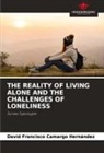 David Francisco Camargo Hernández - THE REALITY OF LIVING ALONE AND THE CHALLENGES OF LONELINESS