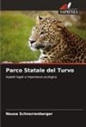 Neusa Schnorrenberger - Parco Statale del Turvo