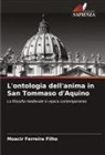 Moacir Ferreira Filho - L'ontologia dell'anima in San Tommaso d'Aquino