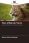 Neusa Schnorrenberger - Parc d'État de Turvo