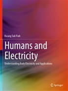 Kwang Suk Park - Humans and Electricity