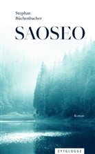 Stephan Büchenbacher - Saoseo