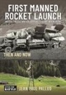 Jean Paul Pallud - First Manned Rocket Launch