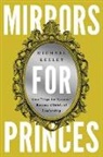 Michael Keeley, Keeley Michael - Mirrors for Princes