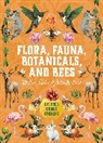 Editors of Chartwell Books - Flora, Fauna, Botanicals, and Bees Sticker, Color & Activity Book
