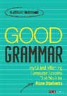 Matthew Johnson - Good Grammar [Grades 6-12]