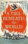 James Treadwell - A Fire Beneath the World