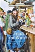 Vanessa Montfort, Christine Paxmann - Frauen im Winter