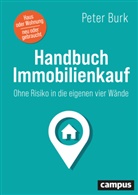 Peter Burk - Handbuch Immobilienkauf