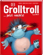 aprilkind, Stephan Pricken, B van den Speulhof, Barbara van den Speulhof, Stephan Pricken - Der Grolltroll ... jetzt reicht's! (Bd. 6)