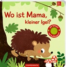 Sabine Kraushaar, Sabine Kraushaar - Wo ist Mama, kleiner Igel?