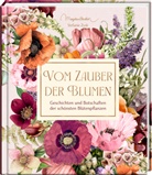 Marjolein Bastin, Stefanie Zysk, Marjolein Bastin - Vom Zauber der Blumen