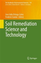 Coulon, Frederic Coulon, Jose Julio Ortega-Calvo, Jose Julio Ortega-Calvo - Soil Remediation Science and Technology