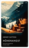 Henry Sutton - Höhenangst