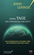 John Lennox, Lennox  John - Sieben Tage, das Universum und Gott