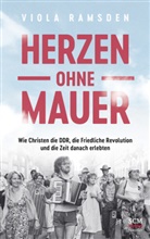 Viola Ramsden, Ramsden  Viola - Herzen ohne Mauer