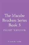 Elliot Fletcher - The Macabe Brothers
