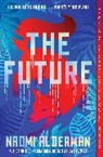 Naomi Alderman - The Future