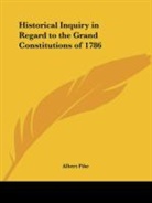 Albert Pike - Historical Inquiry in Regard to the Grand Constitutions of 1786