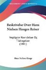 Hans Nielsen Hauge - Beskrivelse Over Hans Nielsen Hauges Reiser